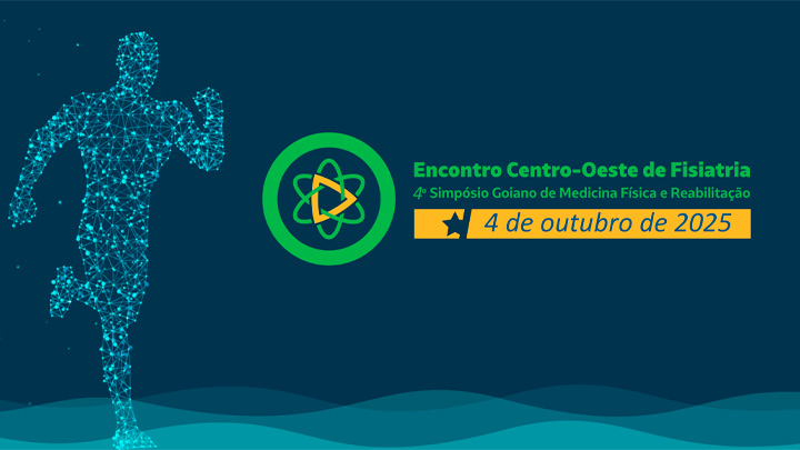 Encontro Centro-Oeste de Fisiatria e 4º Simpósio Goiano de Medicina Física e Reabilitação